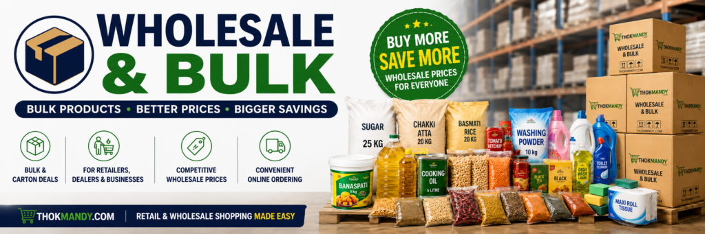 Wholesale and bulk products for retailers, dealers and businesses in Pakistan